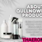 Introduction To The About qullnowisfap products